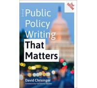 David Chrisinger Public Policy Writing That Matters (Tascabile)