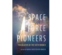 David Christopher Arnold Space Force Pioneers (Copertina rigida)