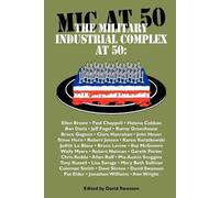 David Christopher Naylor Swanso The Military Industrial Complex at 5 (Tascabile)