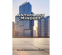 David Christopher Platt Anthology 'Mindset' (Tascabile)