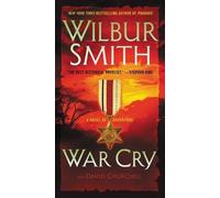 David Churchill Wilbur Smith War Cry (Tascabile)