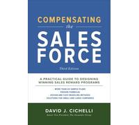 David Cichelli – Compensating the Sales Force – Incentivi alle vendite – 3a ed., Copertina rigida