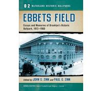 David Cicotello Ebbets Field (Tascabile) McFarland Historic Ballparks