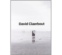 David Claerbout. Ediz. illustrata
