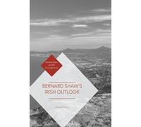 David Clare Bernard Shaw’s Irish Outlook (Tascabile)