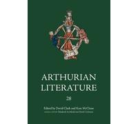 David Clark Arthurian Literature XXVIII (Copertina rigida) Arthurian Literature