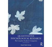 David Clark-Carter Quantitative Psychological Research (Tascabile)