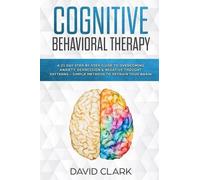 David Clark Cognitive Behavioral Therapy (Tascabile) Psychotherapy
