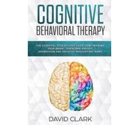 David Clark Cognitive Behavioral Therapy (Tascabile) Psychotherapy