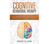 David Clark Cognitive Behavioral Therapy (Tascabile) Psychotherapy