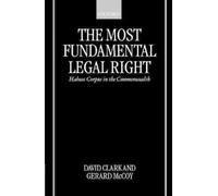 David Clark Gerard McCoy The Most Fundamental Legal Right (Copertina rigida)