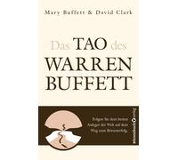 David Clark Til Das Tao des Warren Buffett: Folgen Sie dem besten An (Tascabile)