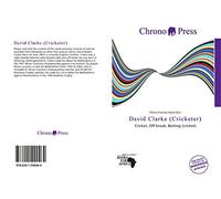 David Clarke (Cricketer): Cricket, Off break, Batting (cricket)