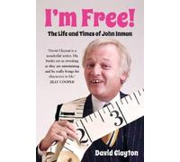 David Clayton I'm Free (Copertina rigida)