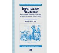 David Clayton Imperialism Revisited (Tascabile)