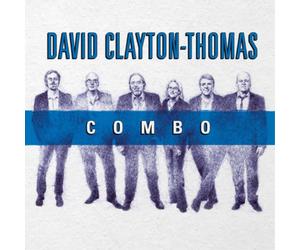 David Clayton-Thomas Combo (CD) Album (Jewel Case)