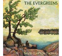 David Clayton-Thomas The Evergreens (CD) Album