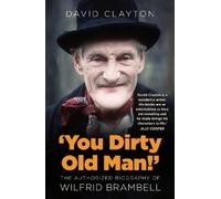 David Clayton 'You Dirty Old Man' (Copertina rigida)