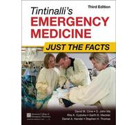 David Cline O. Tintinalli's Emergency Medicine: Just the Facts, Thi (Tascabile)