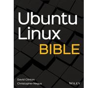 David Clinton Christopher Negus Ubuntu Linux Bible (Tascabile) Bible