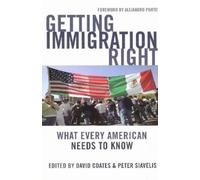 David Coates Getting Immigration Right (Copertina rigida)