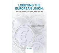 David Coen Lobbying the European Union (Copertina rigida)