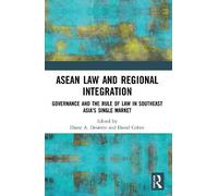 David Cohen ASEAN Law and Regional Integration (Tascabile)
