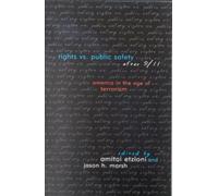 David Cole Rights vs. Public Safety after 9/11 (Tascabile)