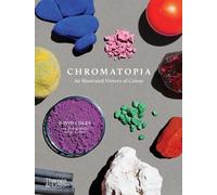 David Coles Chromatopia (Tascabile)