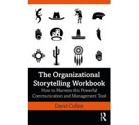 David Collins The Organizational Storytelling Workbook (Copertina rigida)