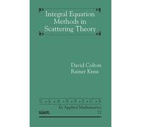 David Colton Rainer Integral Equation Methods in Inverse Scattering (Tascabile)