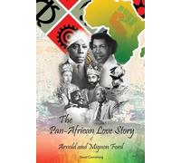 David Comission The Pan-African Love Story of Arnold and Mignon For (Tascabile)