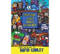 David Conley That Book About Norse Mythology (Tascabile)