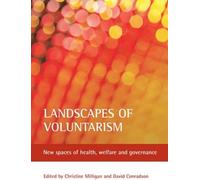 David Conradson Landscapes of voluntarism (Tascabile)