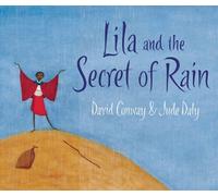 David Conway Lila and the Secret of Rain (Tascabile)
