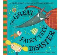 David Conway The Great Fairy Tale Disaster (Copertina rigida)