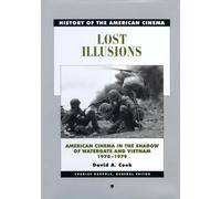 David Cook Lost Illusions (Tascabile) History of the American Cinema