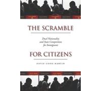 David Cook-Martin The Scramble for Citizens (Copertina rigida)