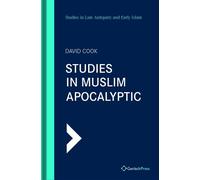 David Cook Studies in Muslim Apocalyptic (Copertina rigida)