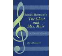 David Cooper Bernard Herrmann's The Ghost and Mrs. Muir (Tascabile)