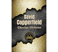 David Copperfield: A Journey Through the Struggles and Triumphs of a Victorian Coming-of-Age
