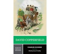Charles Dickens David Copperfield (Tascabile) Norton Critical Editions