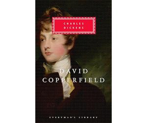 David Copperfield: by Charles Dickens