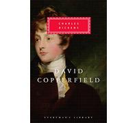 David Copperfield (Everyman's Library CLASSICS) by Dickens, Charles