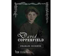 David Copperfield: Classic Edition Republished by North Publishers