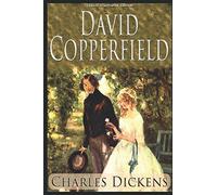 David Copperfield (Classic Illustrated Edition)