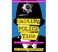 David Copperfield Wasting Police Time (Tascabile)