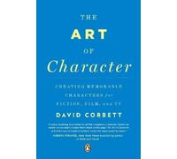 David Corbett The Art of Character (Tascabile)