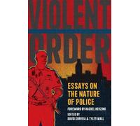 David Correia Tyler Wall Violent Order (Tascabile)