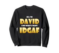David Costume IDGAF Cute Personalized First Name Dave IDGAF Felpa